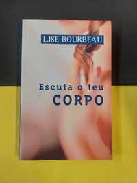 Lise Bourbeau - Escuta o Teu Corpo