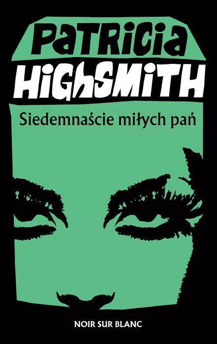 Siedemnaście miłych pań. Noir sur Blanc