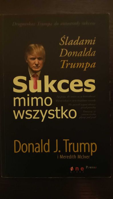 Trump sukces mimo wszystko