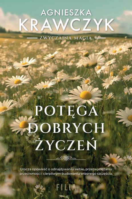 Potęga dobrych życzeń (wydanie pocketowe). Filia. Nowy Produkt