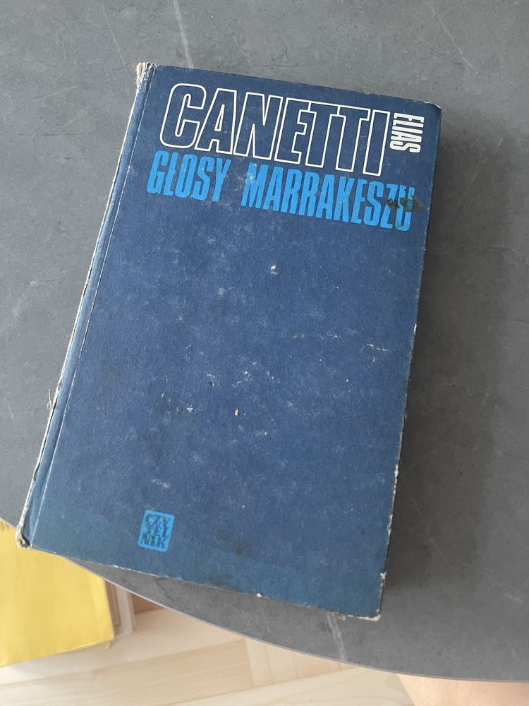 Elias Canetti Głosy Marrakeszu