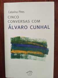 Catarina Pires - Cinco conversas com Álvaro Cunhal