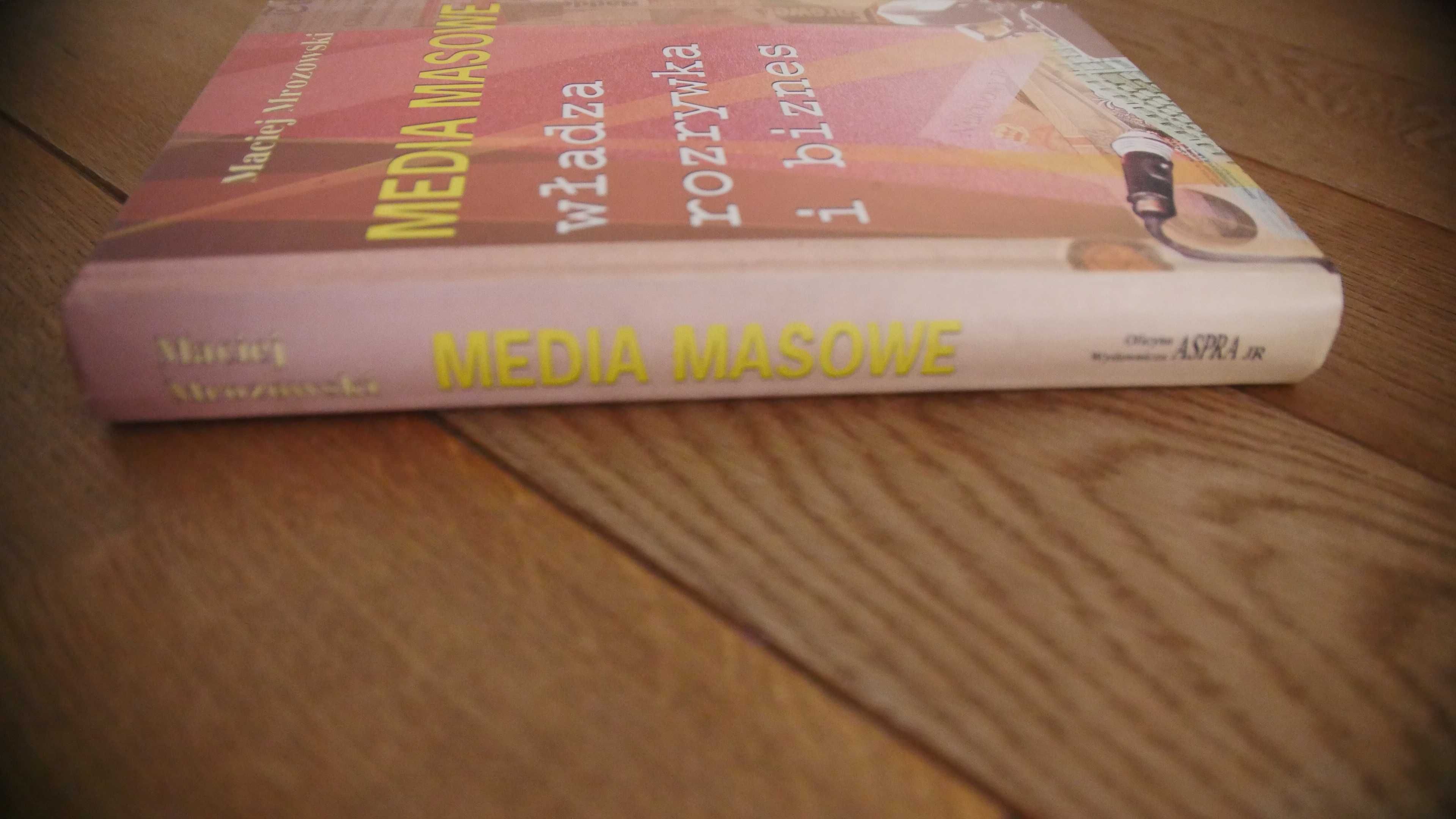 "Media masowe" - Maciej Mrozowski