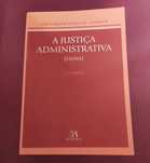 A Justiça Administrativa - José Carlos Vieira de Andrade