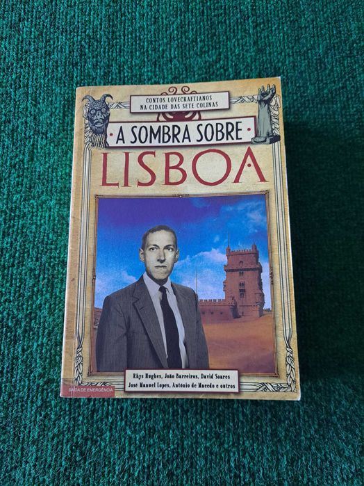 A Sombra Sobre Lisboa - Contos Lovecraftianos