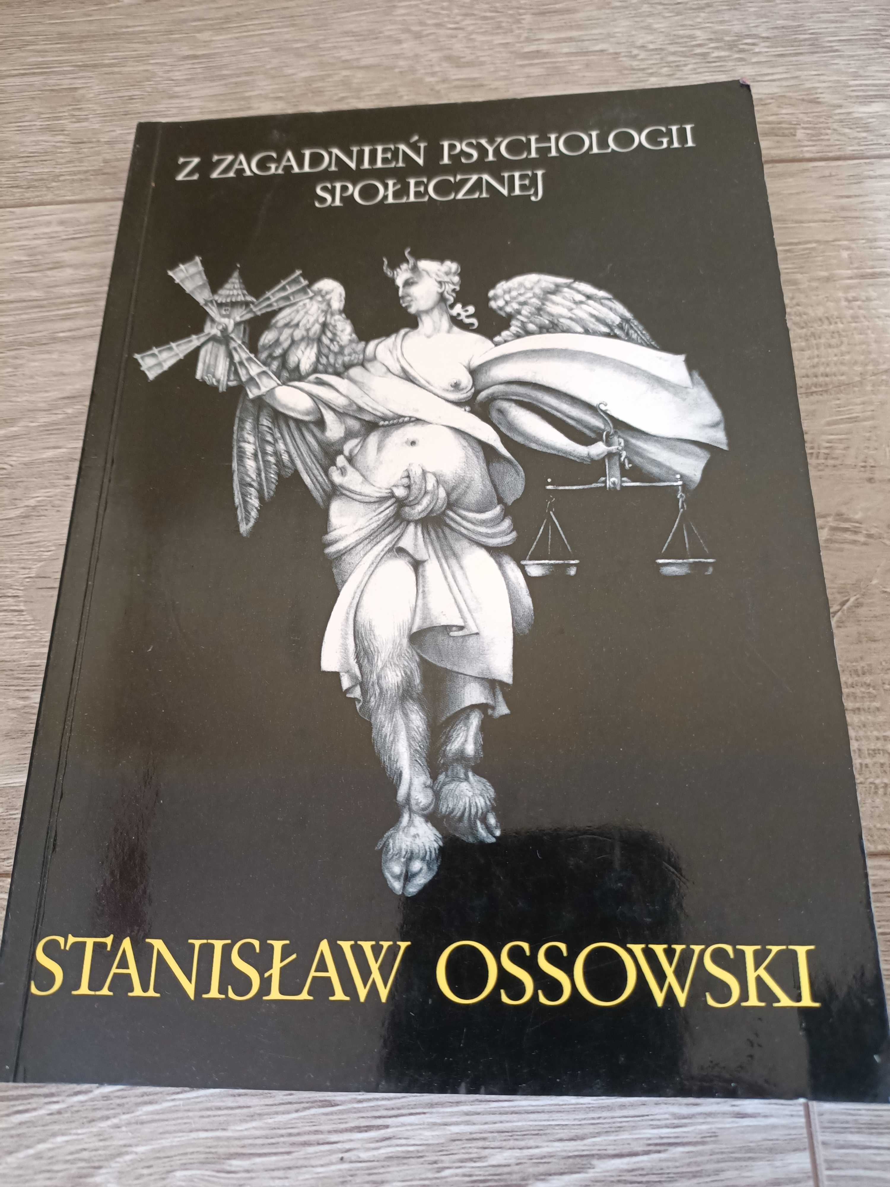 Z zagadnień psychologii społecznej Stanisław Ossowski