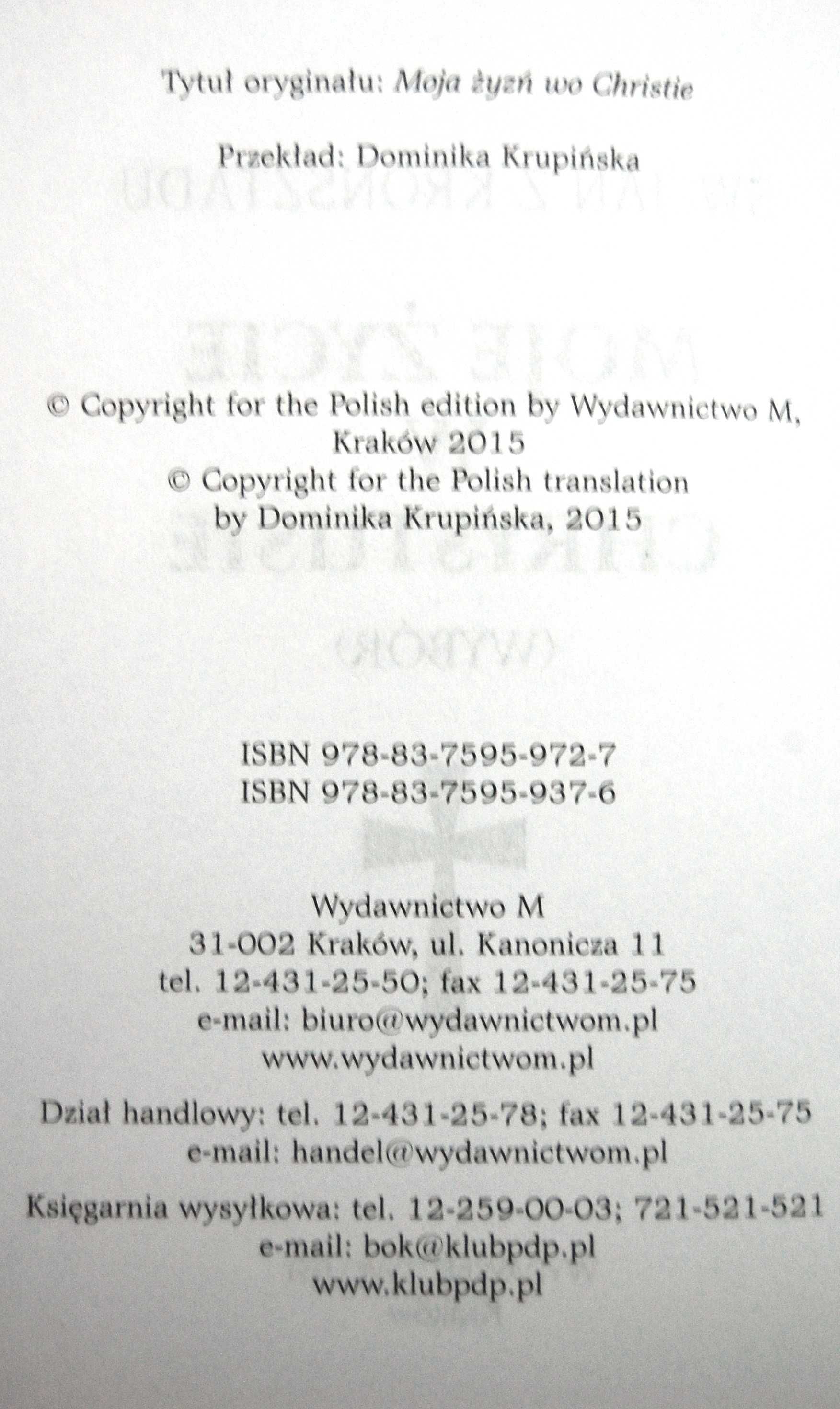 Św. Jan z Kronsztadu. Moje życie w Chrystusie. Wyd. M. Nowa książka