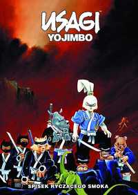 Usagi Yojimbo 04: Spisek Ryczącego Smoka (Używana)
