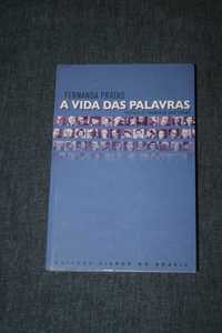 [] A Vida Das Palavras - Fernanda Pratas