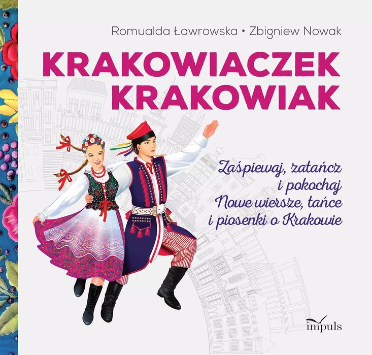Krakowiaczek Krakowiak. Impuls