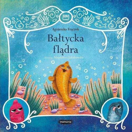 Bałtycka flądra. Agnieszka Frączek (Nowa)