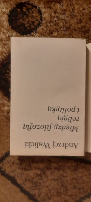 Między filozofią religią i polityką - Andrzej Walicki Wyd I Wa-wa 1983