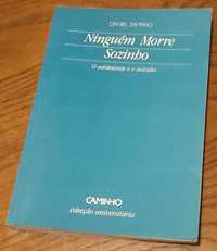 Livro "Ninguem morre sozinho" - Daniel Sampaio