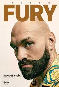 Tyson Fury. Na Gołe Pięści