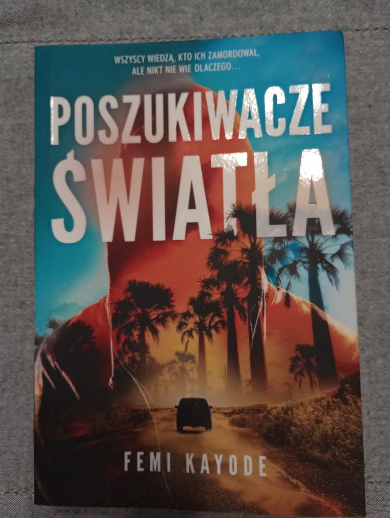 Książka Poszukiwacze Światła, Femi Kayode- kryminał