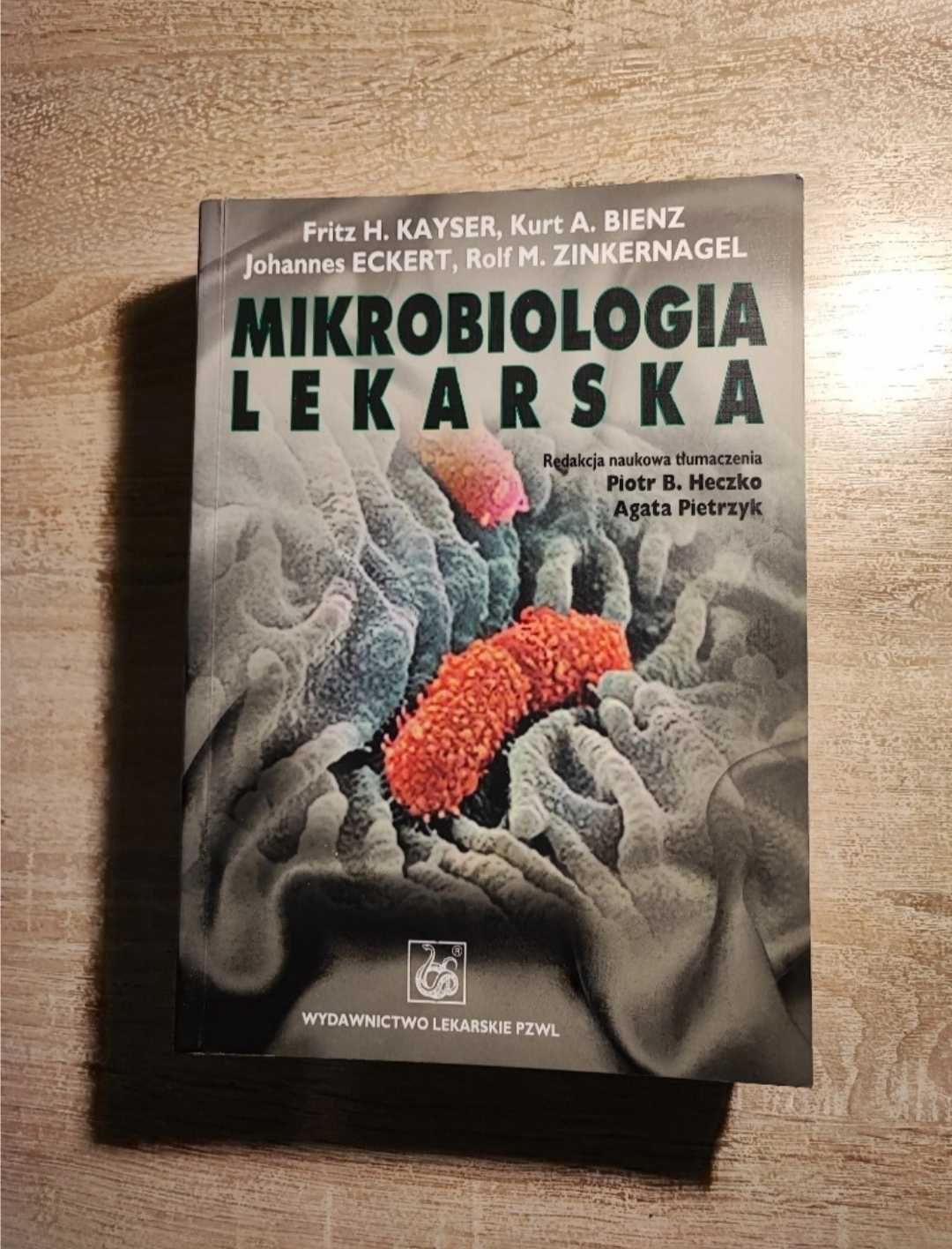 Mikrobiologia lekarska Fritz Kayser, Kurt Bienz