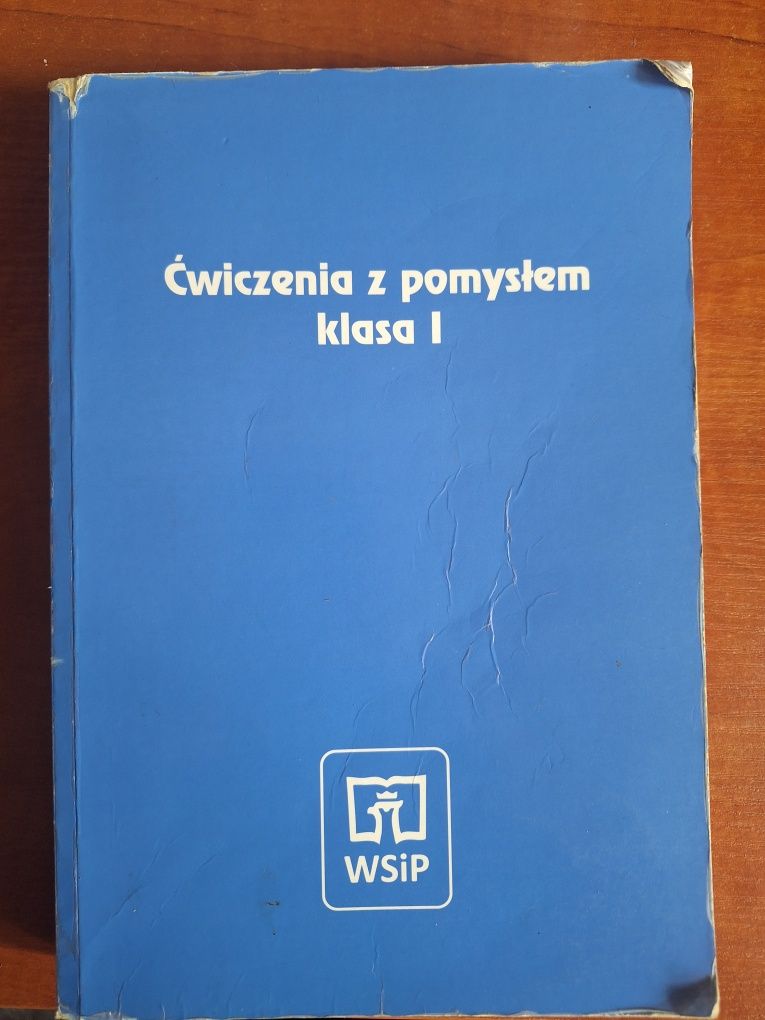 Ćwiczenia z pomysłem klasa 1 WSiP