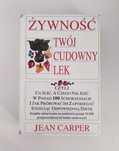 Żywność Twój cudowny lek