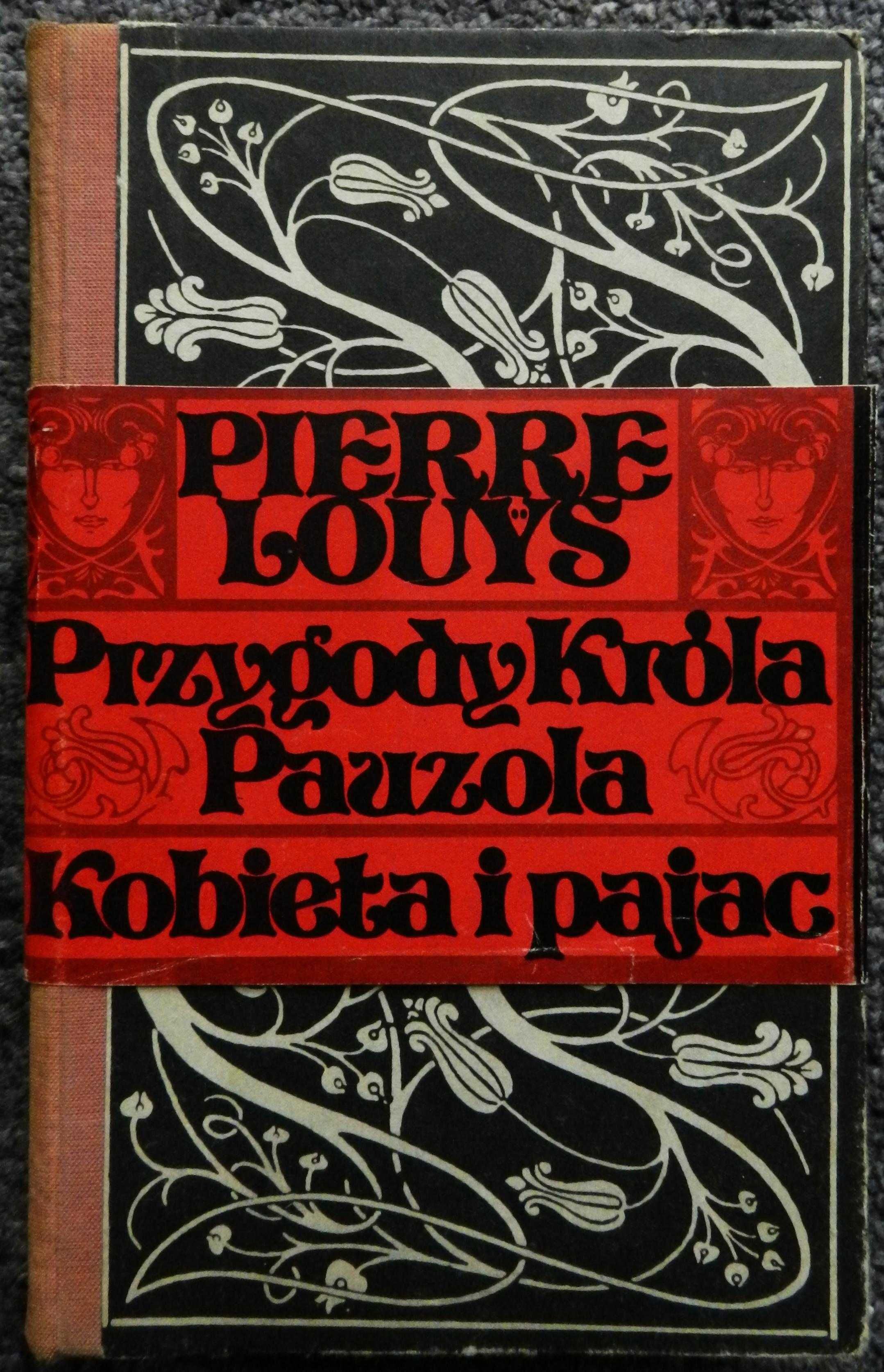 Louys Pierre - Przygody Króla Pauzola, Kobieta i pajac, obyczajowa