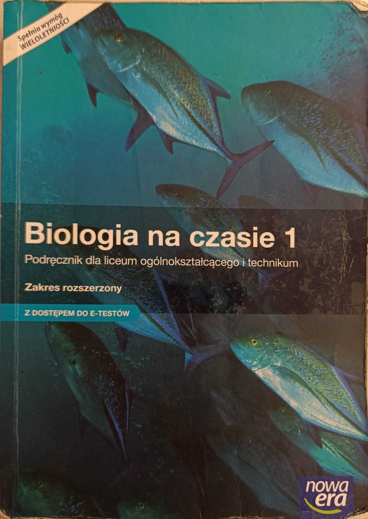 Biologia na czasie 1 . Zakres rozszerzony. NOWA ERA