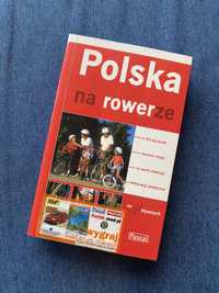 Polska na rowerze ksiazka poradnik