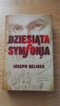 Książka Dziesiąta Symfonia Joseph Gelinek Tanio. okazja