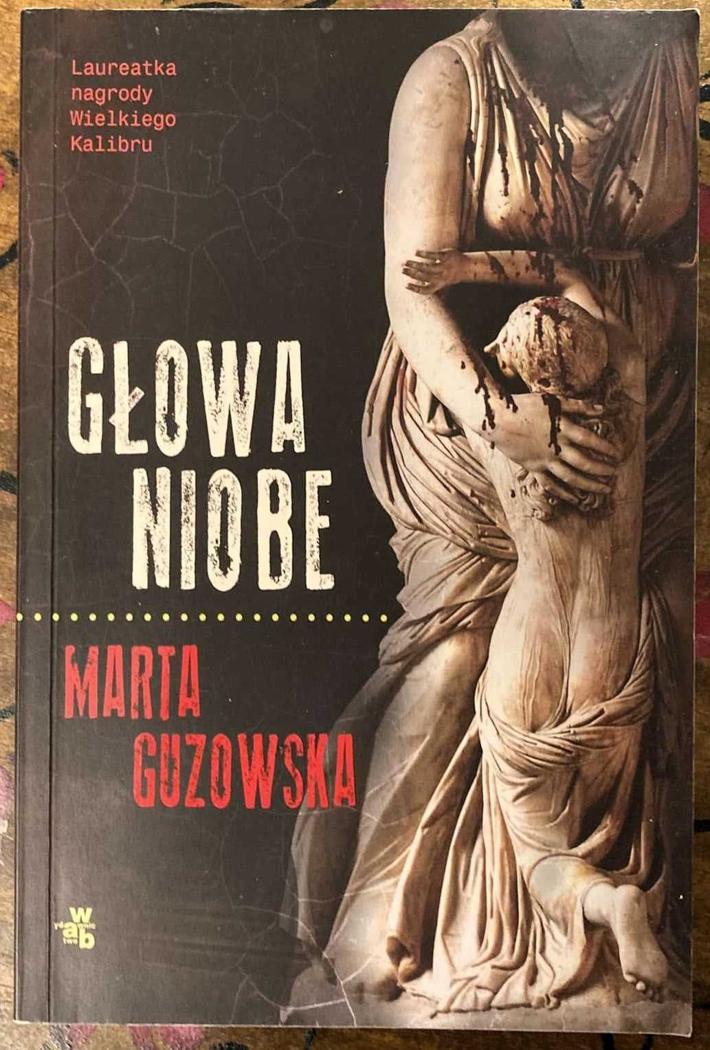 Marta Guzowska, Głowa Niobe