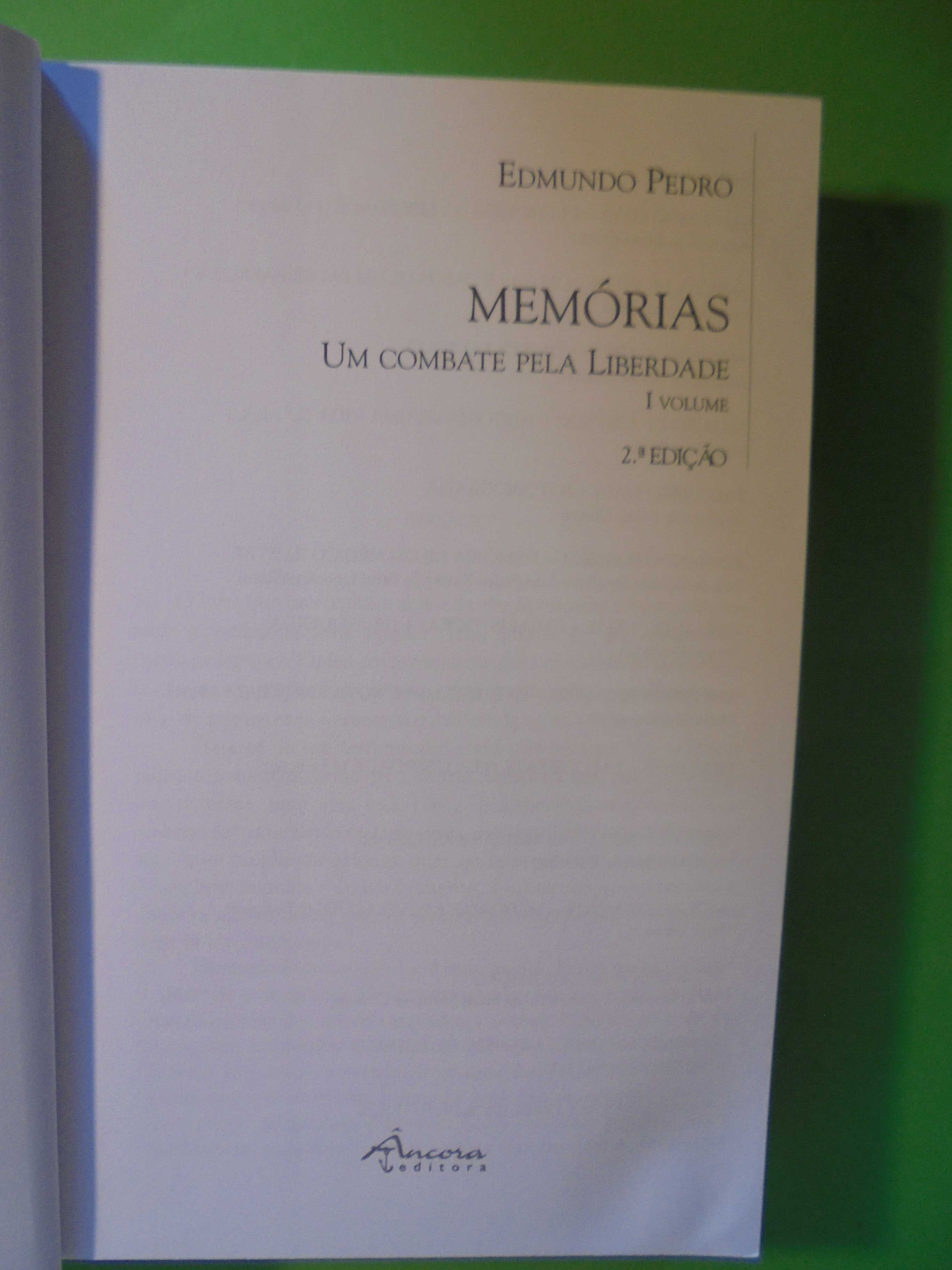Pedro (Edmundo);Memórias-Um Combate pela liberdade