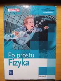 Fizyka Po prostu - podręcznik do fizyki dla liceum i technikum