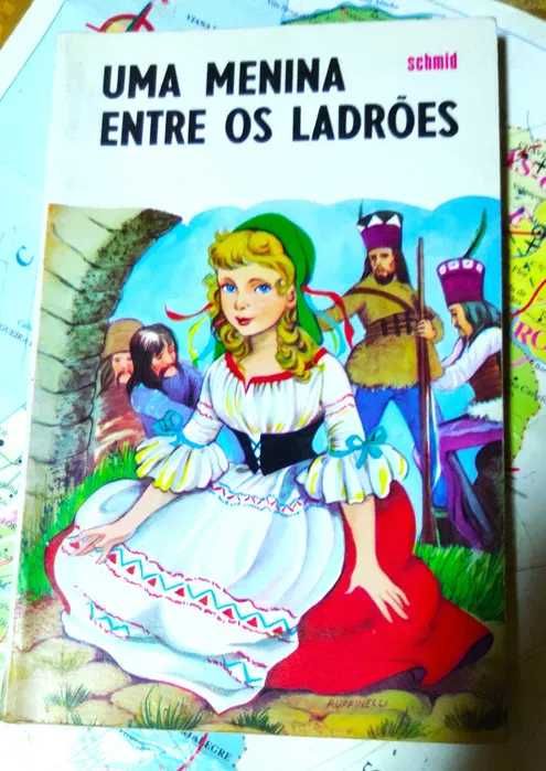Livro Infantil: Uma Menina Entre os Ladrões - Schmid