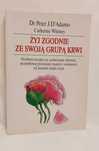 Żyj zgodnie ze swoją grupą krwi