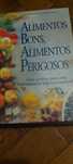Alimentos bons, alimentos perigosos
