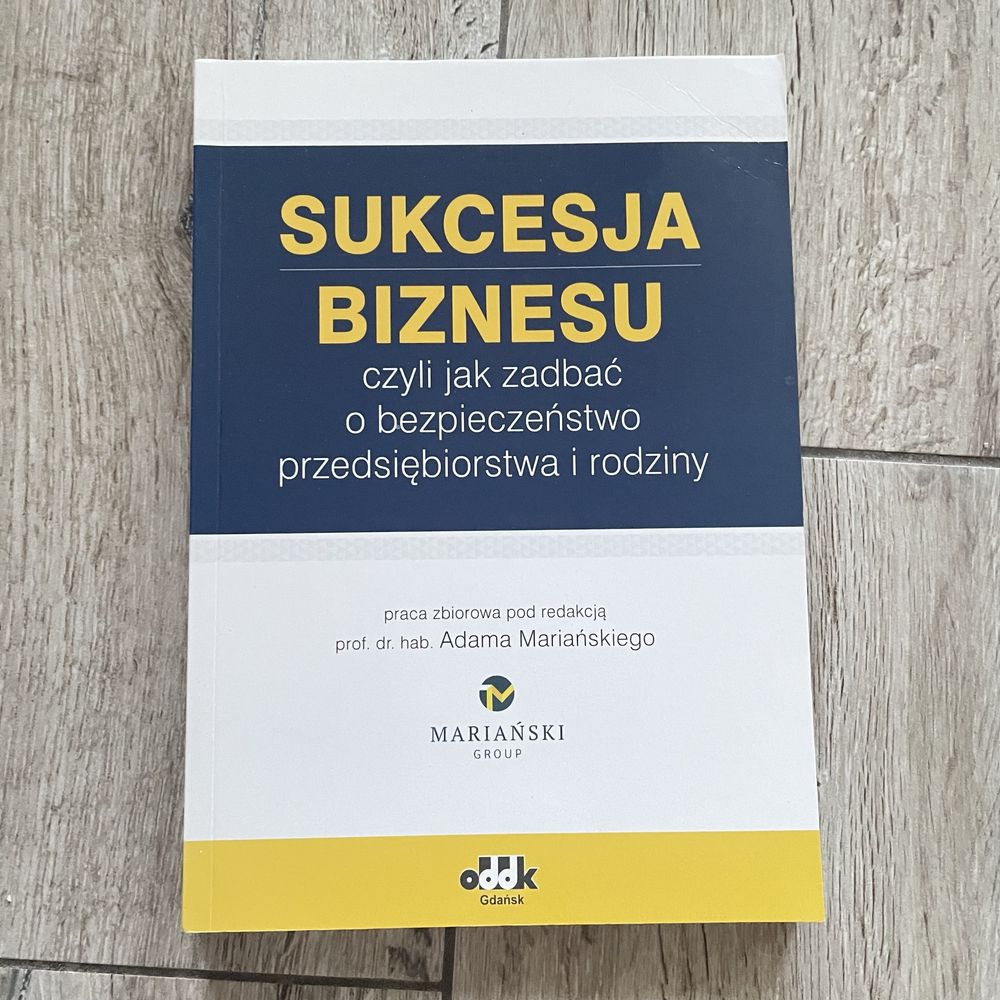 Sukcesja biznesu czyli jak zadbać o bezpieczeństwo Mariański