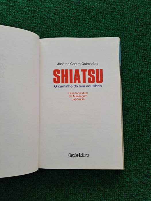 Shiatsu - Massagem Japonesa - José de Castro Guimarães