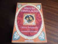 "Irmã da Minha Alma" de Chitra B. Divakaruni - 1ª Edição de 2001