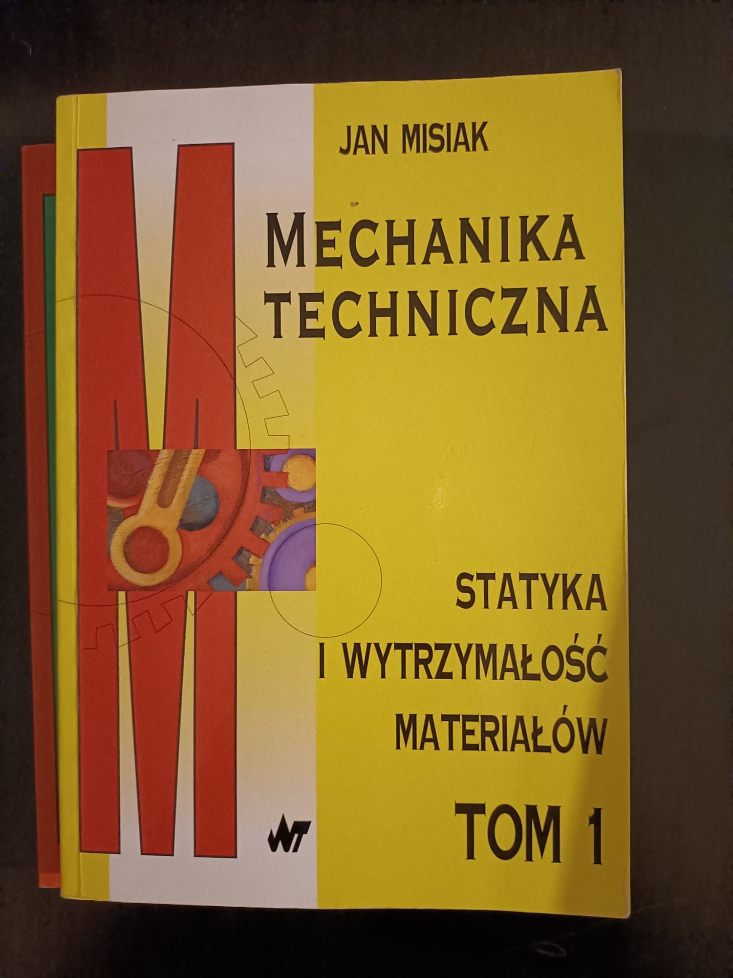 Mechanika techniczna Jan Misiak tom 1 i 2