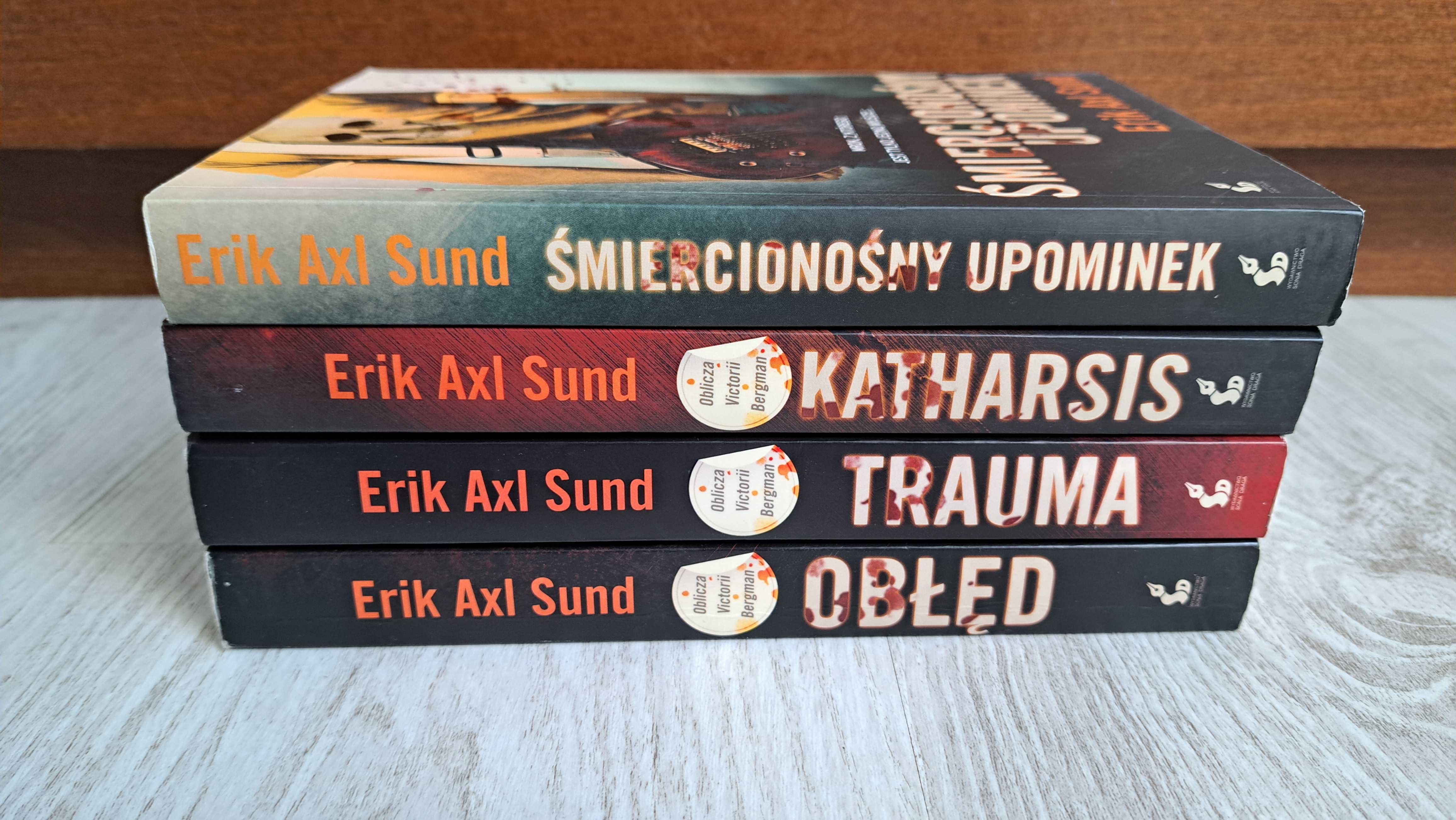 4x Erik Axl Sund Trauma + Obłęd + Katharsis + Śmiercionośny upominek