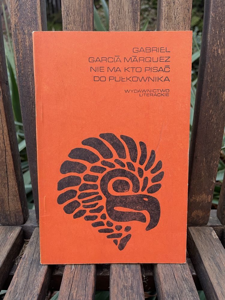 Nie ma kto pisać do pułkownika - Gabriel Garcia Marquez