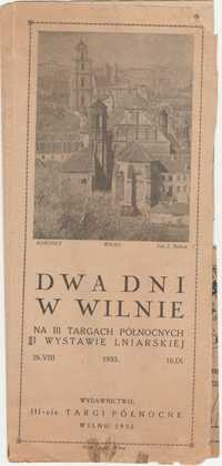 Dwa dni w Wilnie 1933 KRESY II RP!!!
