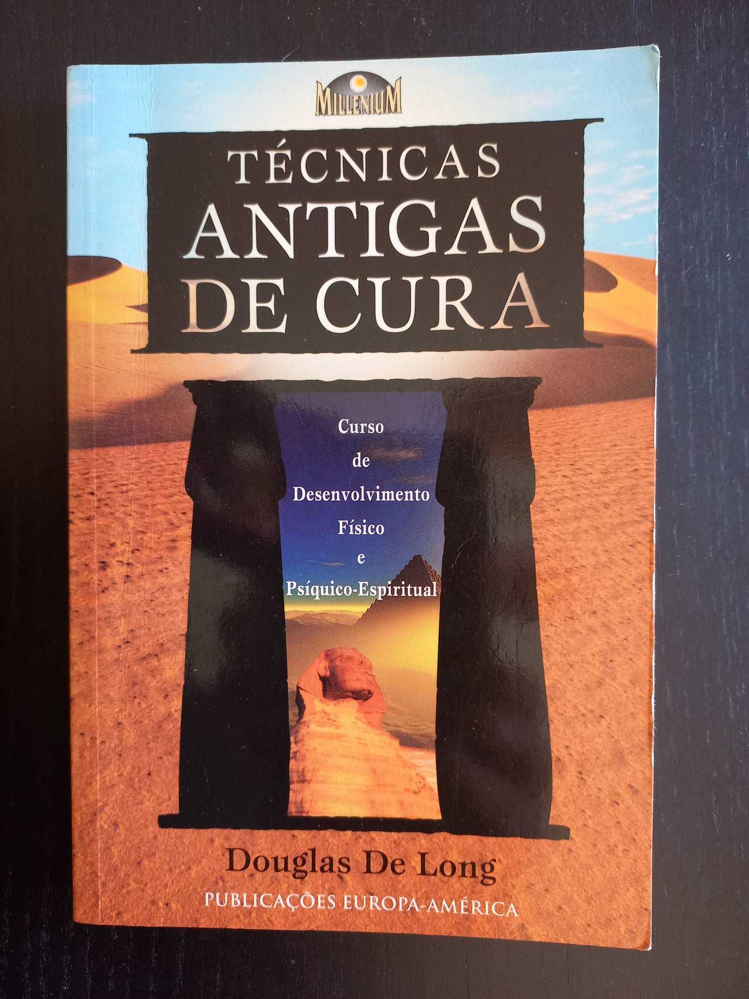 “Técnicas Antigas de Cura” de Douglas De Long