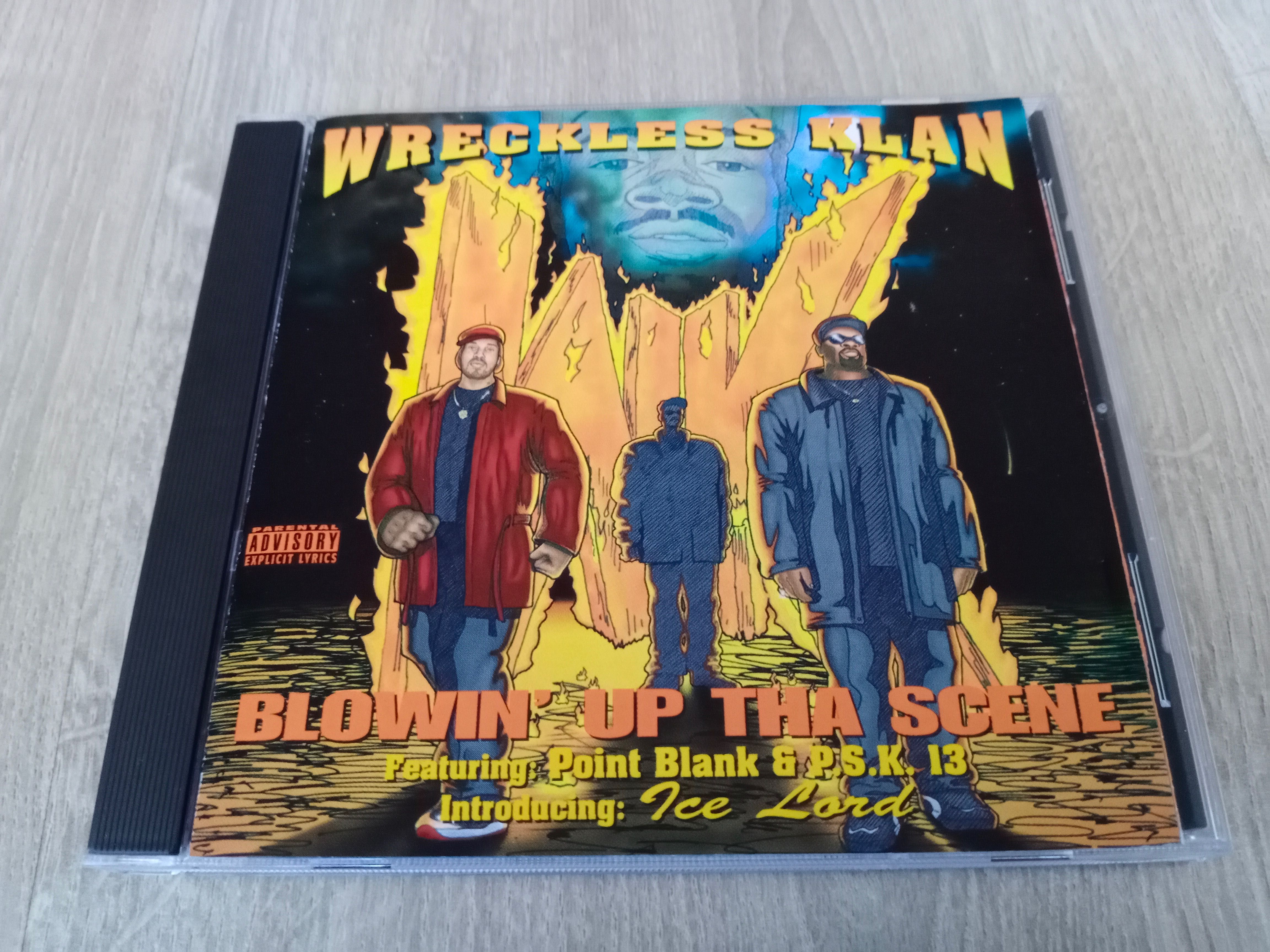 Wreckless Klan – Blowin' Up Tha Scene 1996 Texas rap hiphop рэп хипхоп