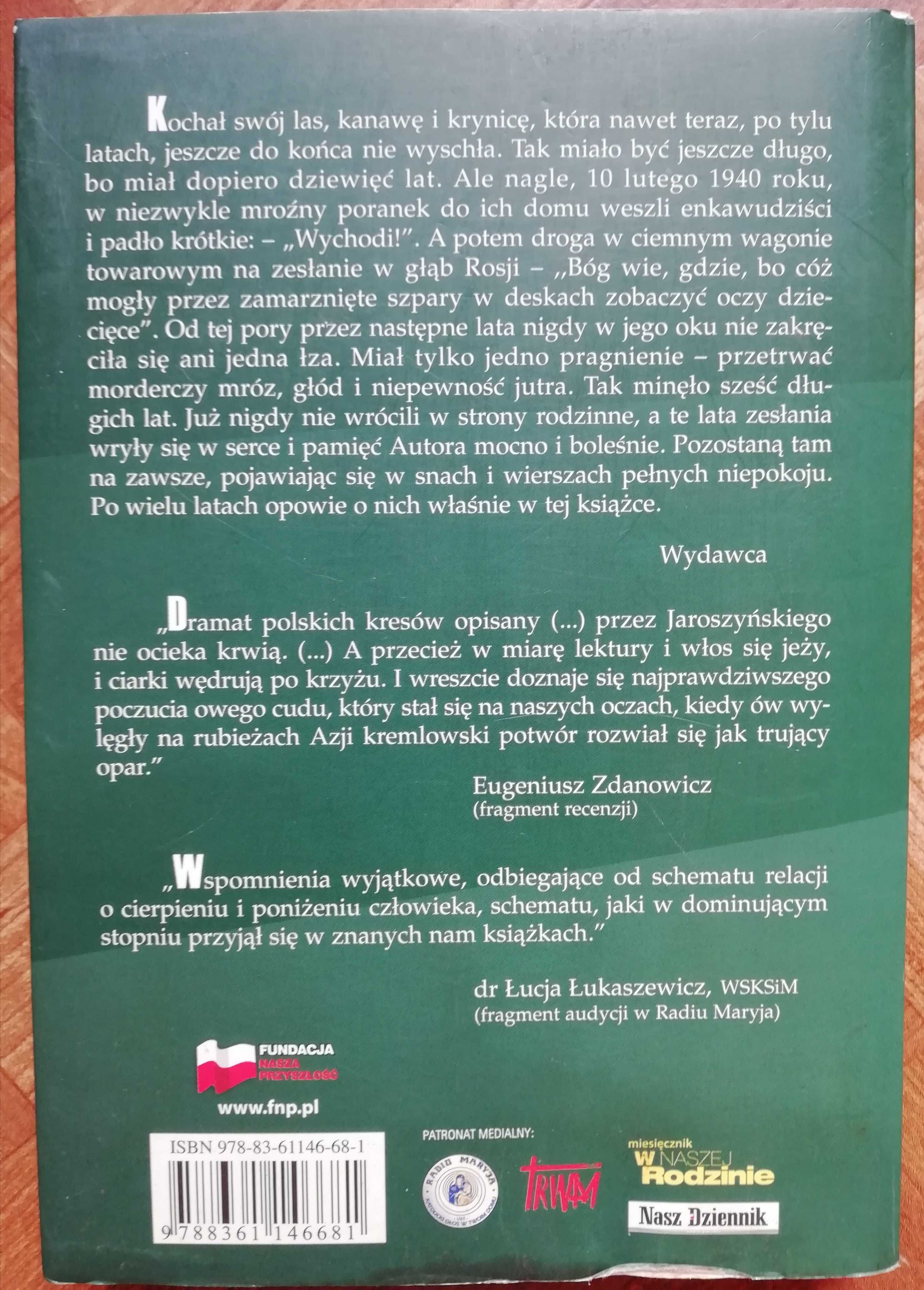 4x zestaw KRESY, WOŁYŃ, ZESŁANIE Wernik, Jaroszyński, Chrzanowski