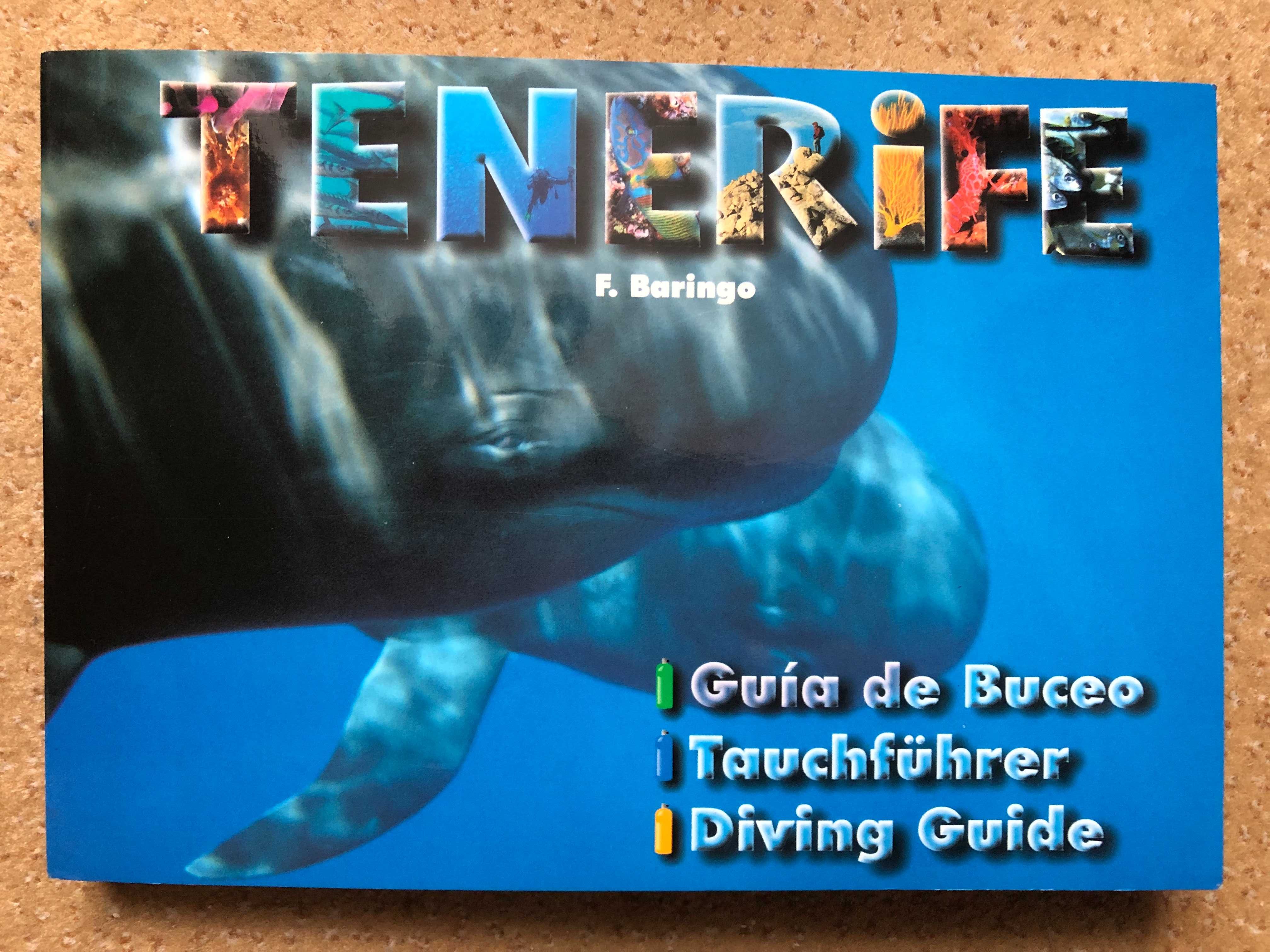 DIVE GUIDE - TENERYFA  Przewodnik NURKOWY hiszp, niem, ang. Nowy