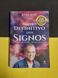 João Bidu - O livro definitivo dos signos