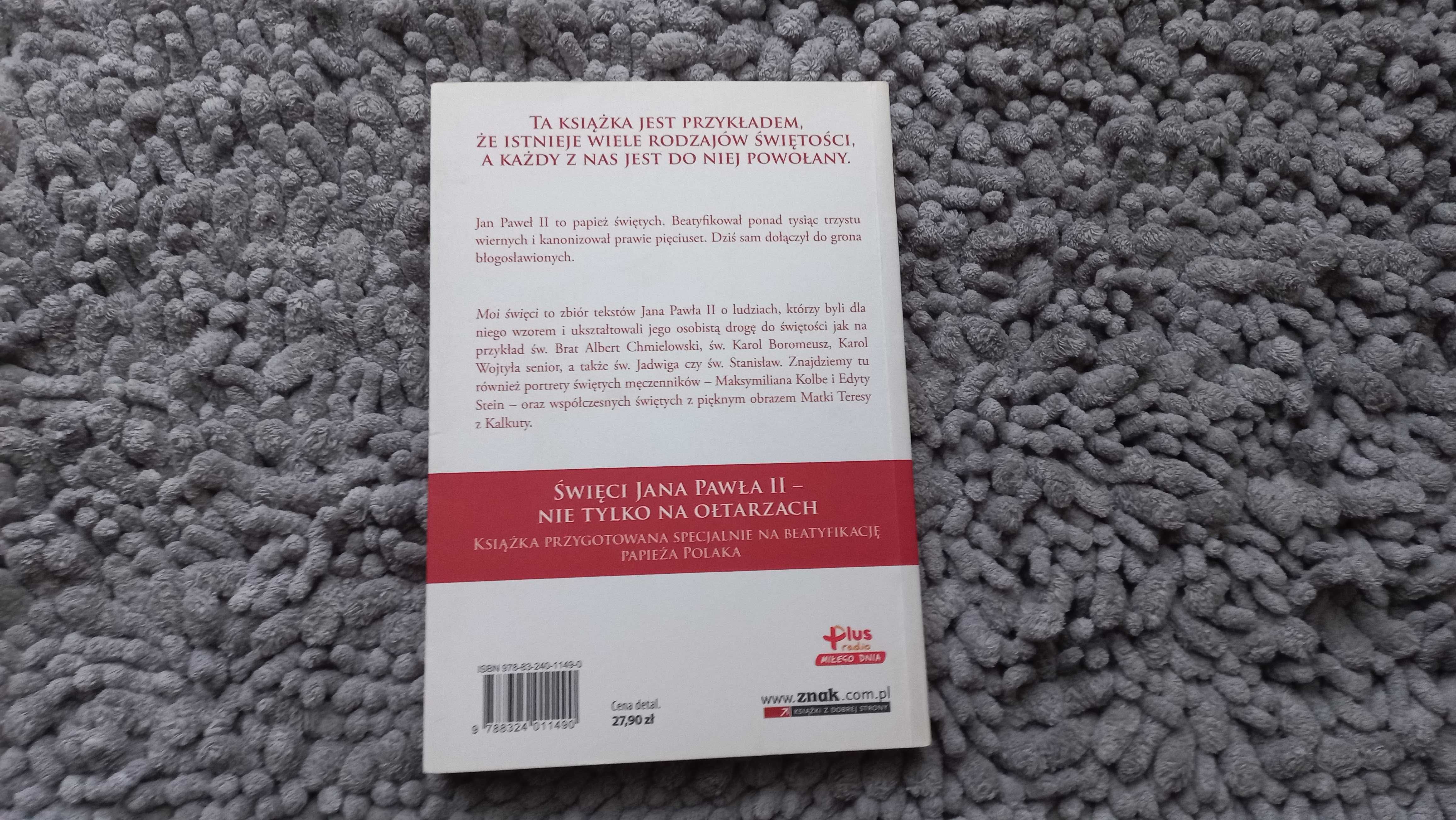 "Moi święci. Jan Paweł II" wyd. Znak