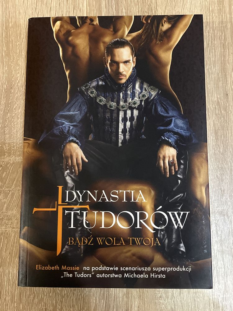 Elizabeth Massie Dynastia Tudorów Bądź Wola Twoja