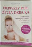 Książka "Pierwszy rok życia dziecka" aut. Heidi Murkoff