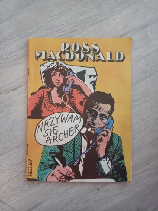 Nazywam się Archer. Ross Macdonald