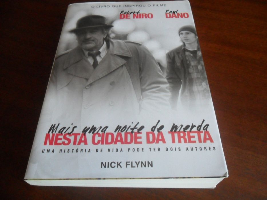 "Mais uma Noite de Merda nesta Cidade da Treta" de Nick Flynn