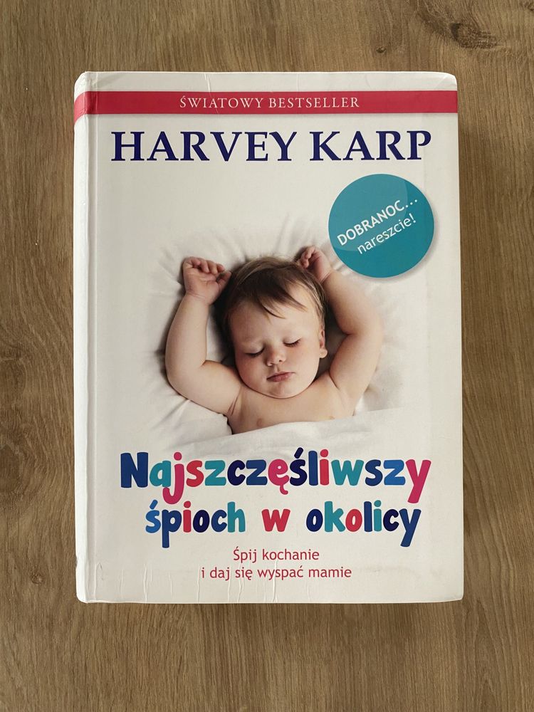 Najszczęśliwszy śpioch w okolicy Harvey Karp